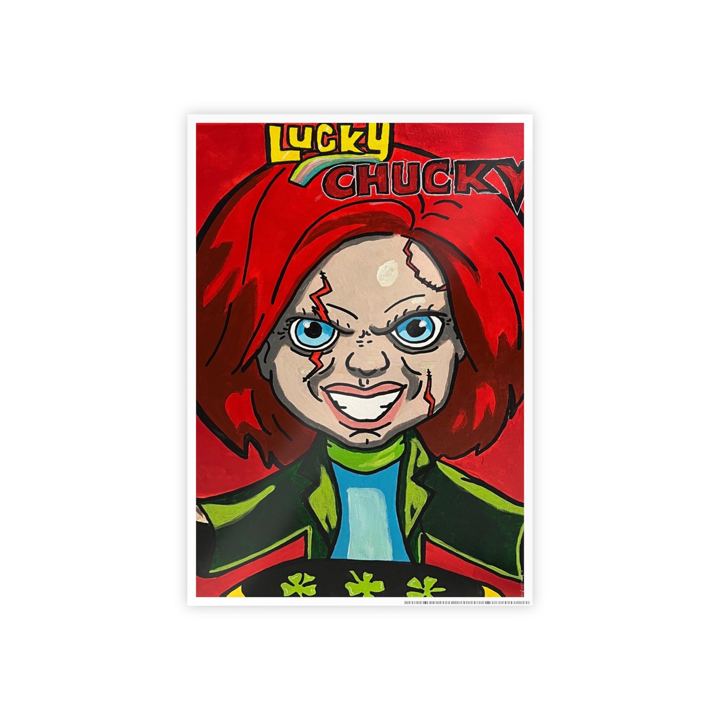 Lucky Chucky Gloss Posters